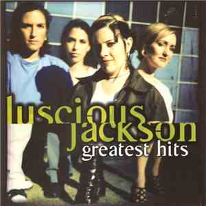 Luscious Jackson - Greatest Hits download free