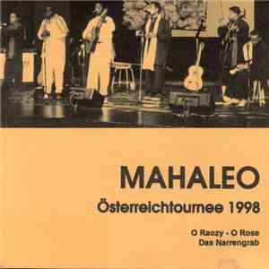 Mahaleo - O Raozy - O Rose / Das Narrengrab download free