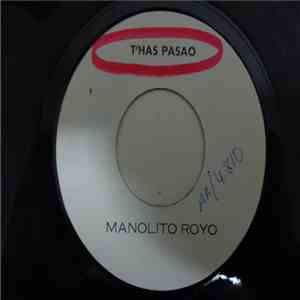 Manolito Royo - T´Has Pasao download free