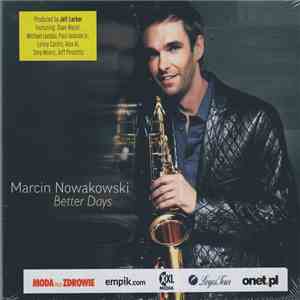 Marcin Nowakowski - Better Days download free