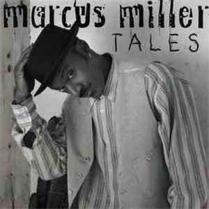 Marcus Miller - Tales download free