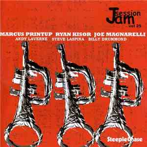 Marcus Printup / Ryan Kisor / Joe Magnarelli - Jam Session, Vol. 25 download free