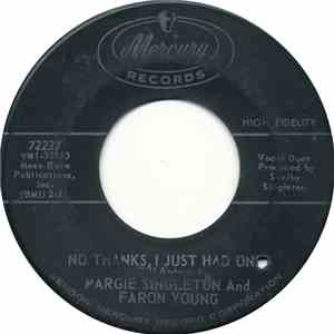 Margie Singleton And Faron Young - No Thanks, I Just Had One download free