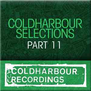 Markus Schulz - Coldharbour Selections Part 11 download free