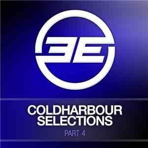 Markus Schulz - Coldharbour Selections Volume 4 download free