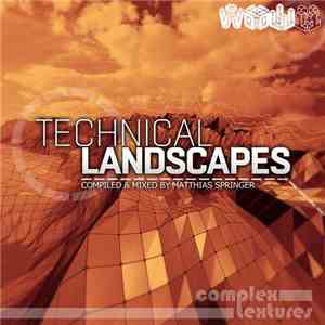 Matthias Springer - Technical Landscapes Vol.1 download free