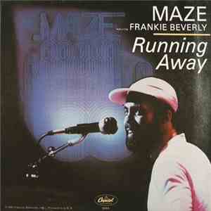 Maze Featuring Frankie Beverly - Running Away download free