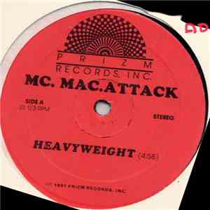 MC. Mac.Attack - Heavyweight download free