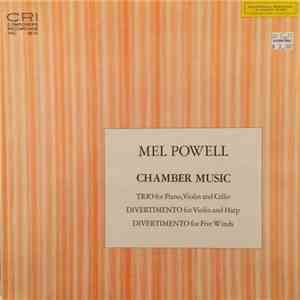 Mel Powell - Chamber Music download free
