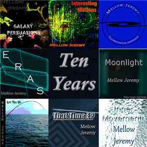 Mellow Jeremy - Ten Years download free