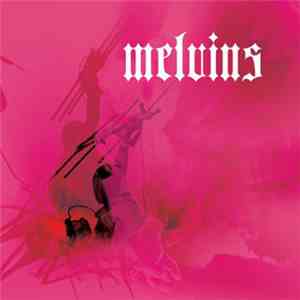Melvins - Chicken Switch download free
