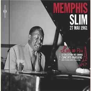 Memphis Slim - Live In Paris 27 Mai 1961 download free