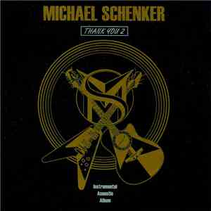 Michael Schenker - Thank You 2 download free