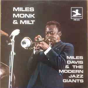 Miles Davis & The Modern Jazz Giants - Miles, Monk & Milt download free