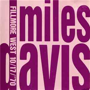 Miles Davis - Fillmore West 10/17/'70 download free