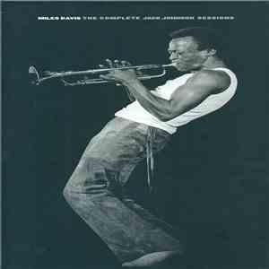 Miles Davis - The Complete Jack Johnson Sessions download free