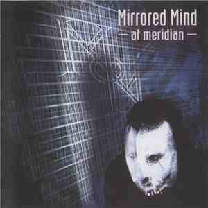 Mirrored Mind - At Meridian download free