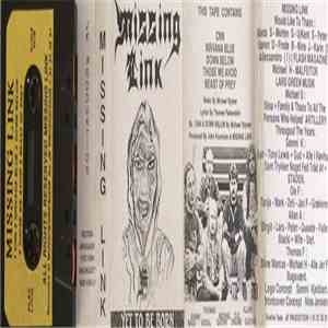 Missing Link  - Yet To Be Born download free