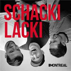 Montreal - Schackilacki download free
