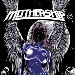 Mothership  - Mothership download free