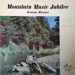 Mountain Music Jubilee - Branson, Missouri download free