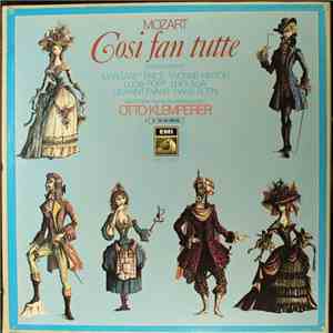 Mozart - Margaret Price, Yvonne Minton, Lucia Popp, Luigi Alva, Geraint Evans, Hans Sotin, Otto Klemperer, New Philharmonia Orchestra London - Cosi Fan Tutte download free