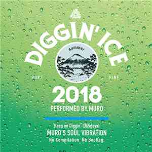 Muro - Diggin' Ice 2018 download free