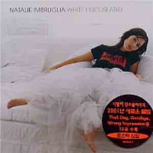 Natalie Imbruglia - White Lilies Island download free