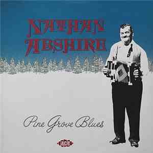 Nathan Abshire - Pine Grove Blues download free