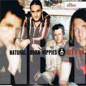 Natural Born Hippies - Get It On download free