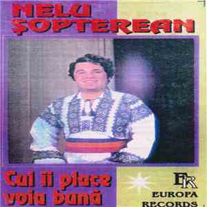 Nelu Șopterean - Cui Îi Place Voia Bună download free