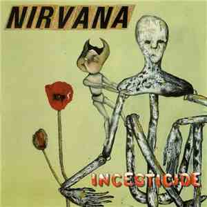 Nirvana - Incesticide download free