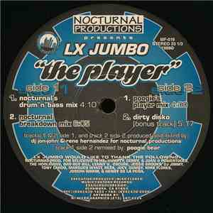 Nocturnal Productions Presents LX Jumbo - The Player download free