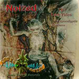 Noized - The Lost Tales Of Apocalyptic Madness download free