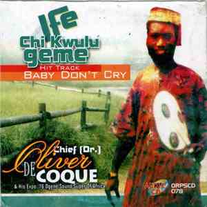 Oliver De Coque And His Expo'76 - Ife Chi Kwulu Geme download free