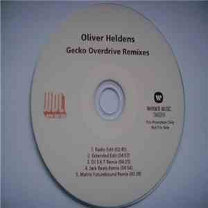 Oliver Heldens - Gecko Overdrive (Remixes) download free
