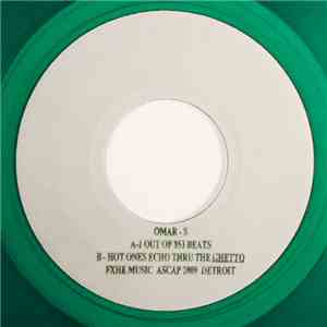 Omar-S - 1 Out Of 853 Beats / Hot Ones Echo Thru The Ghetto download free