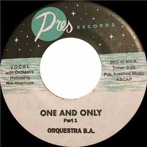Orquestra B.A. - One And Only download free