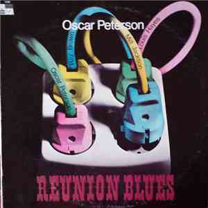Oscar Peterson - Reunion Blues download free