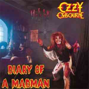Ozzy Osbourne - Diary Of A Madman download free