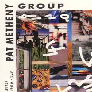 Pat Metheny Group - Letter From Home download free