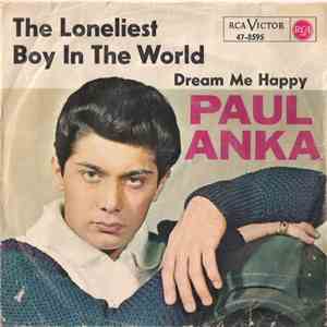 Paul Anka - The Loneliest Boy In The World download free