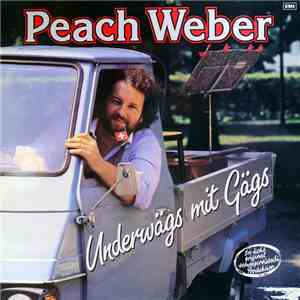 Peach Weber - Underwägs Mit Gägs download free