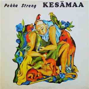 Pekka Streng - Kesämaa download free