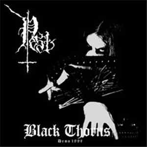 Pest  - Black Thorns (Demo 1999) download free