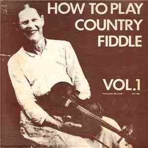 Peter Feldmann - How To Play The Country Fiddle Vol. 1 download free