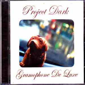 Project Dark - Gramophone De Luxe download free