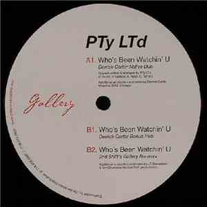 PTy LTd - Who's Been Watchin' U? download free