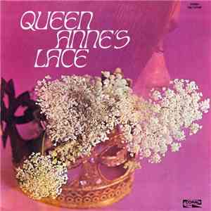 Queen Anne's Lace - Queen Anne's Lace download free