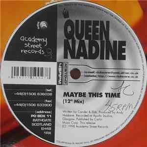 Queen Nadine - Maybe This Time download free